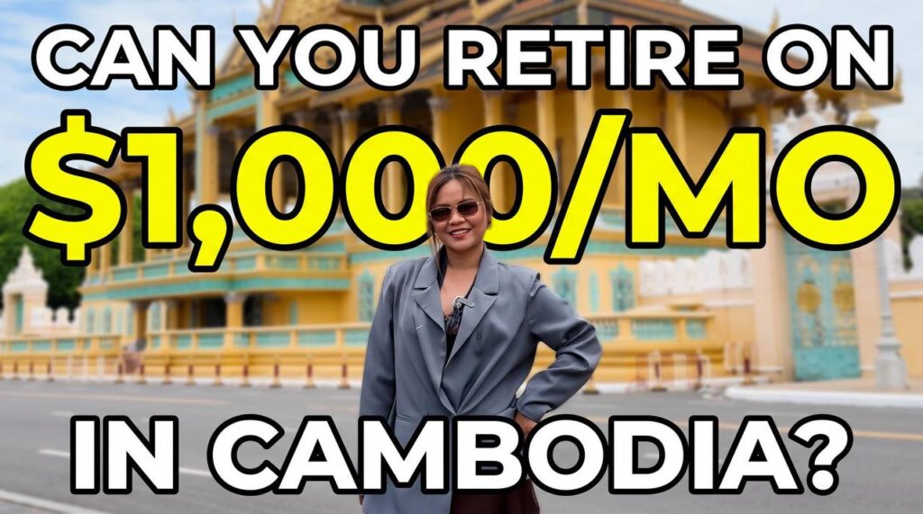 How to Retire in Cambodia: Visas, Cost of Living & Best Cities in 2026